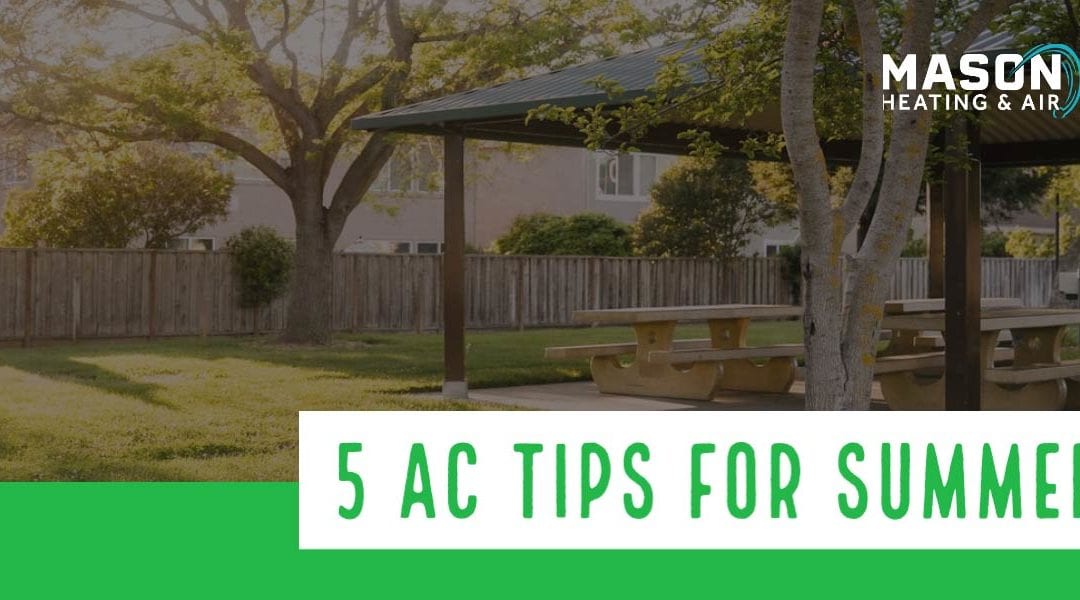 The 5 Best A/C Tips for Summer