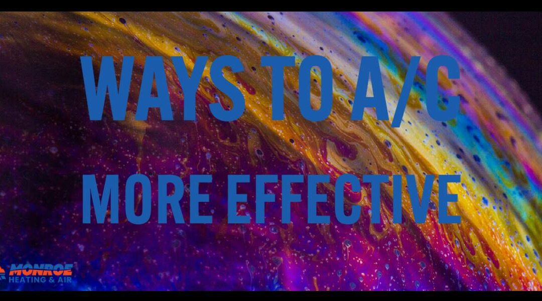 7 Ways to make my AC more effective