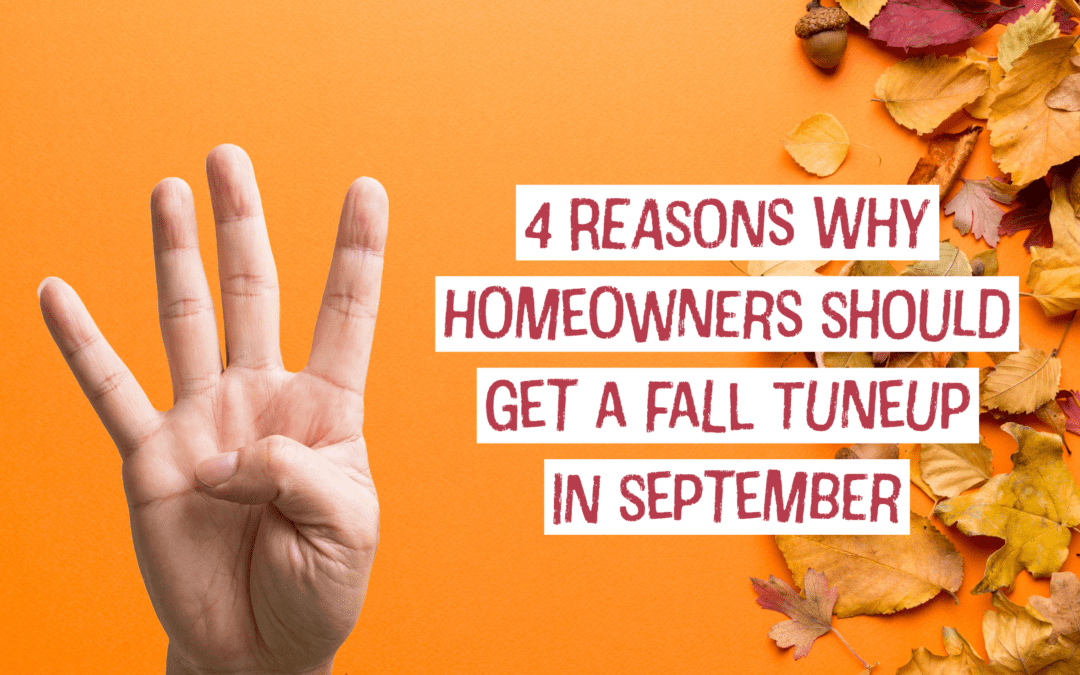 4 Reasons Why Mason, Ohio Homeowners Should Get a Fall Tune-up in September